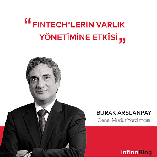 Fintech'lerin Varlık Yönetimine Etkisi